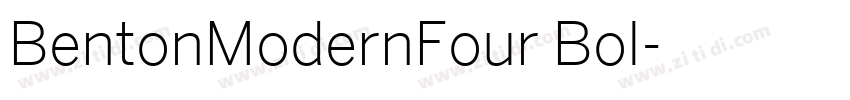 BentonModernFour Bol字体转换